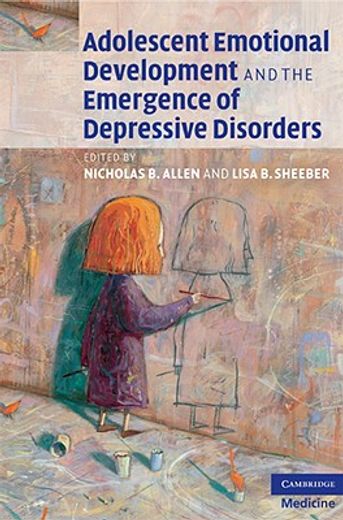 adolescent emotional development and the emergence of depressive disorders