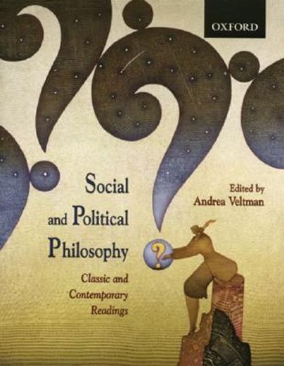 social and political philosophy,classic and contemporary readings