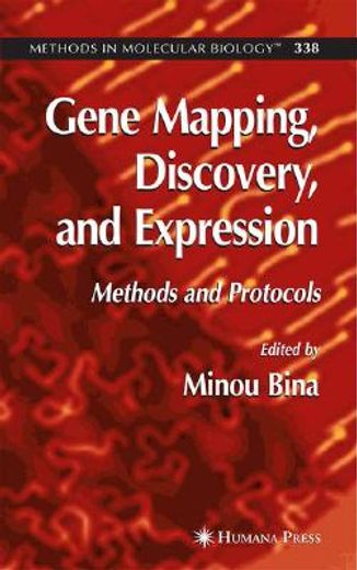 gene mapping, discovery, and expression,methods and protocols
