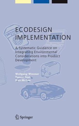 ecodesign implementation,systematic guidance on  integrating environmental considerations