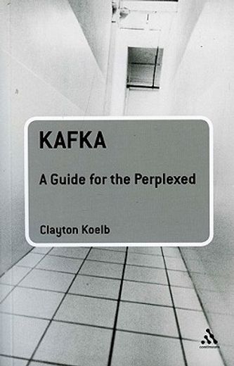 kafka,a guide for the perplexed