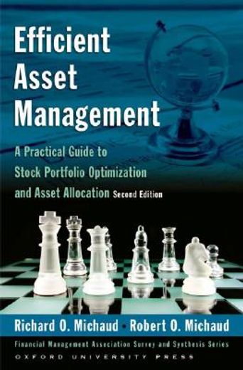 efficient asset management,a practical guide to stock portfolio optimization and asset allocation