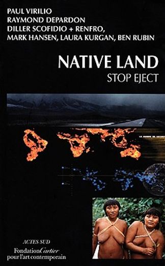 Native Land: Stop Eject (en Inglés)
