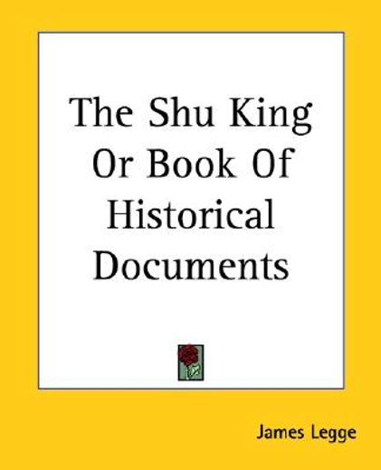 the shu king, or book of historical documents