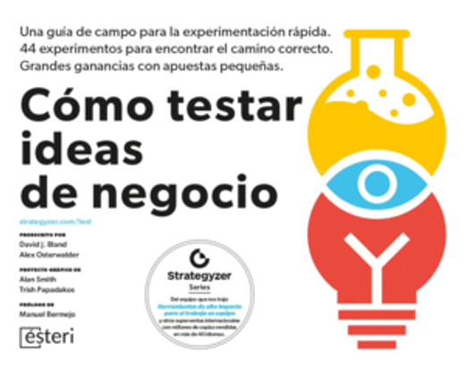 Cómo testar ideas de negocio (in Spanish)
