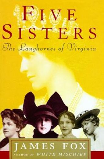 five sisters,the langhornes of virginia (en Inglés)