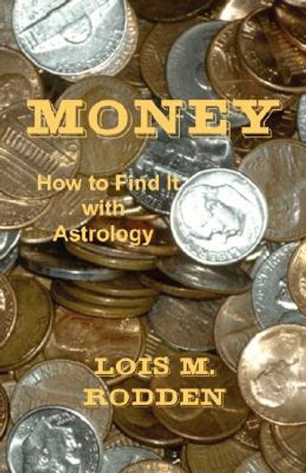 money,how to find it with astrology (in English)