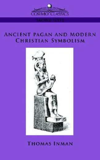 ancient pagan and modern christian symbolism