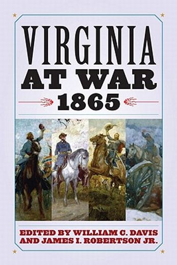virginia at war, 1865