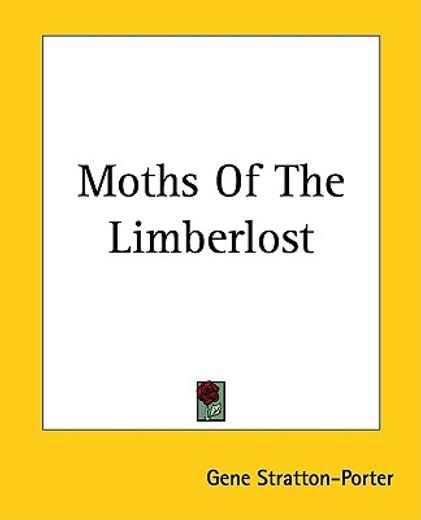 moths of the limberlost