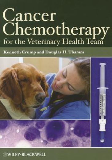cancer chemotherapy for the veterinary health team (en Inglés)