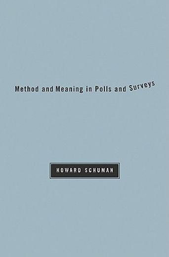method and meaning in polls and surveys