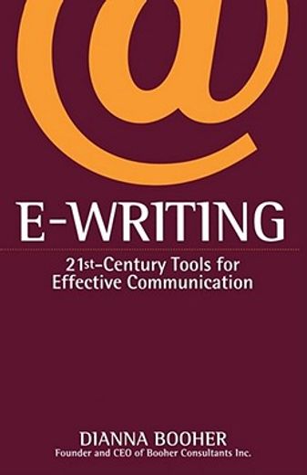 e-writing,21st-century tools for effective communication (in English)