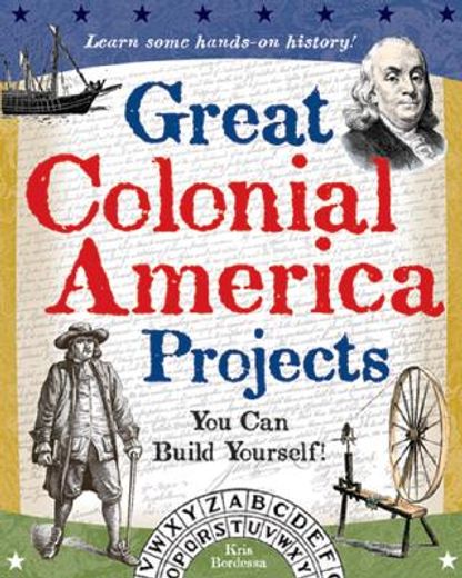 great colonial america projects,you can build yourself!