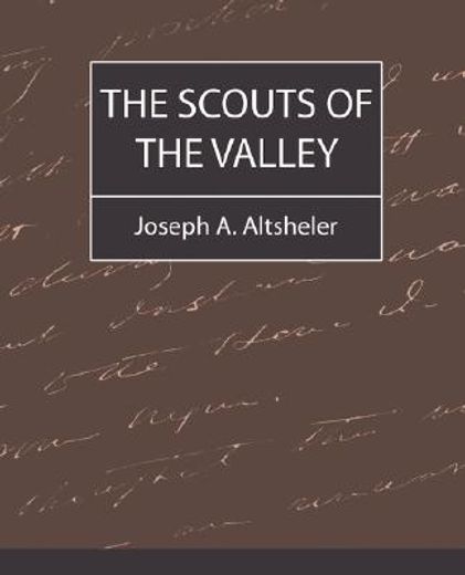 scouts of the valley
