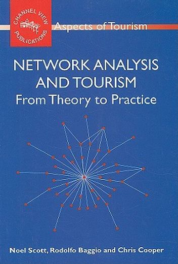Network Analysis and Tourism PB: From Theory to Practice (en Inglés)