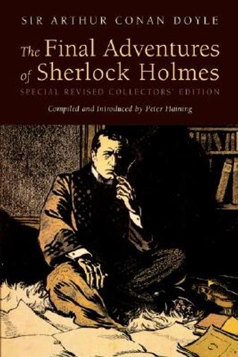 the final adventures of sherlock holmes