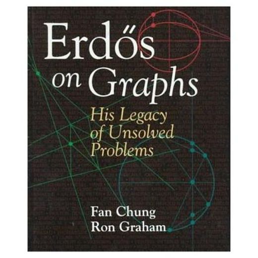 Libro Erdos on Graphs: His Legacy of Unsolved Problems De Chung, Fan ...