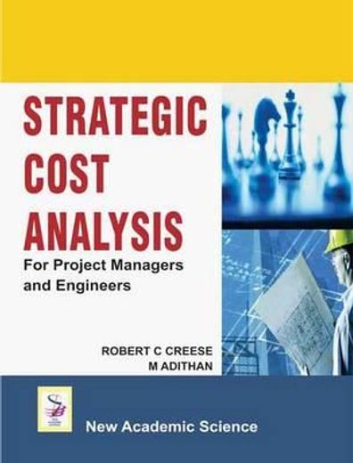 strategic cost analysis,for project managers and engineers