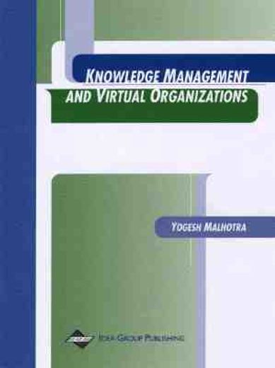 knowledge management and virtual organizations