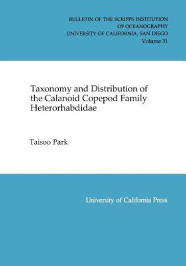 taxonomy and distribution of the calanoid copepod family heterorhabdidae