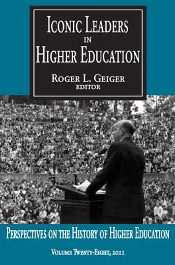 Iconic Leaders in Higher Education (in English)