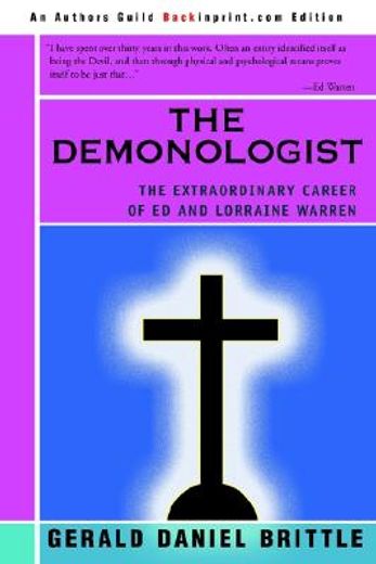 the demonologist,the extraordinary career of ed and lorraine warren