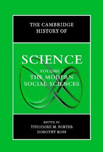 the cambridge history of science,the modern social sciences