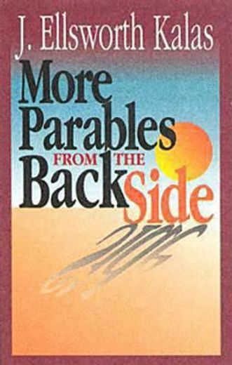 more parables from the backside (en Inglés)