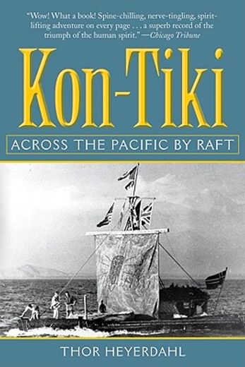 Libro kon-tiki,across the pacific by raft De thor heyerdahl - Buscalibre