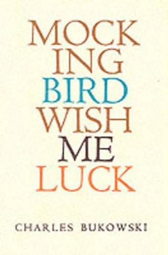 Mockingbird Wish me Luck 
