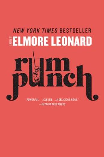 Rum Punch: A Novel (en Inglés)