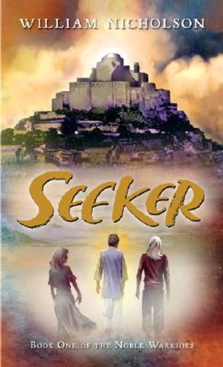 seeker,book one of the noble warriors (en Inglés)