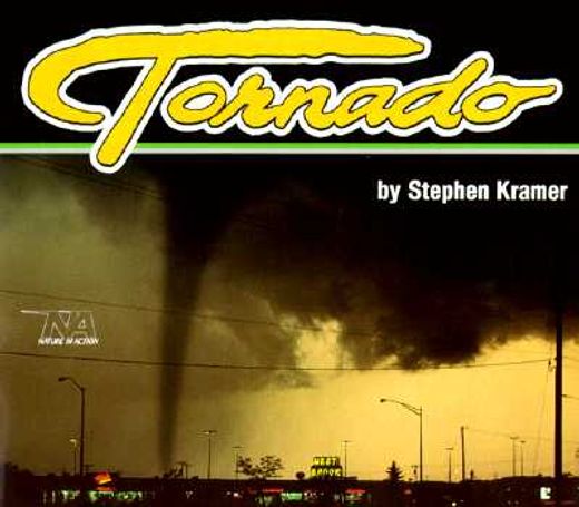 Tornado (Nature in Action) (en Inglés)