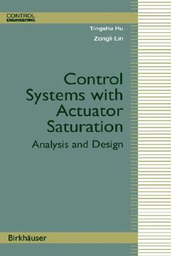 control systems with actuator saturation (en Inglés)