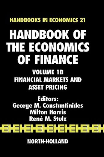 handbook of the economics of finance,financial markets and asset pricing