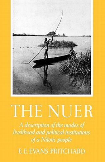 nuer a description of the modes of livelihood and political institutes