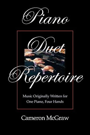 piano duet repertoire,music originally written for one piano, four hands