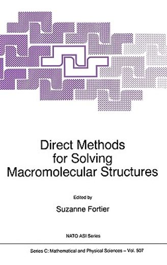 direct methods for solving macromolecular structures (en Inglés)