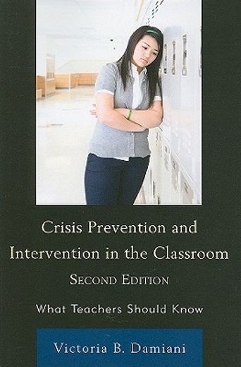 crisis prevention and intervention in the classroom,what teachers should know
