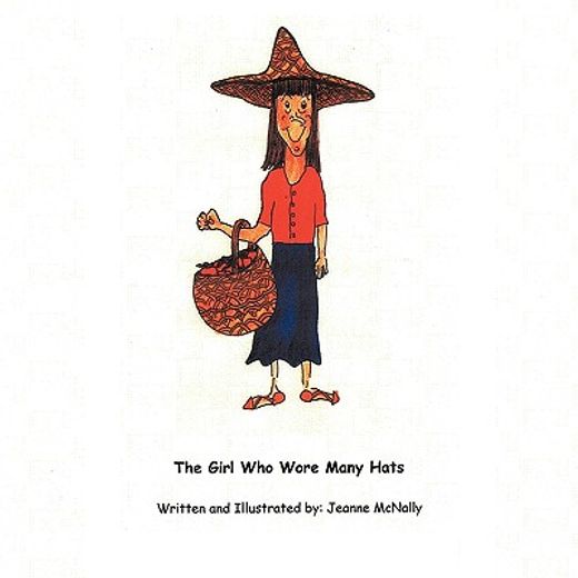 the girl who wore many hats