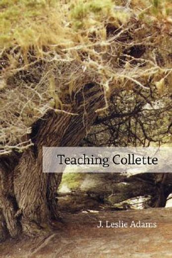 teaching collette