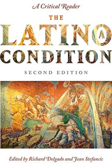 the latino/a condition,a critical reader