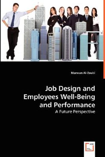 job design and employees well-being and performance