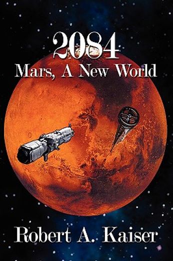 2084,mars, a new world