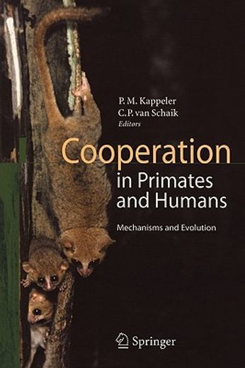 cooperation in primates and humans,mechanisms and evolution