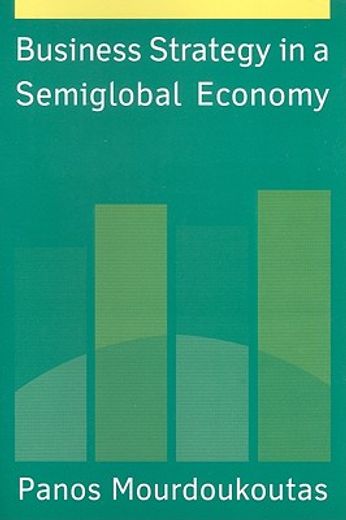 business strategy in a semiglobal economy