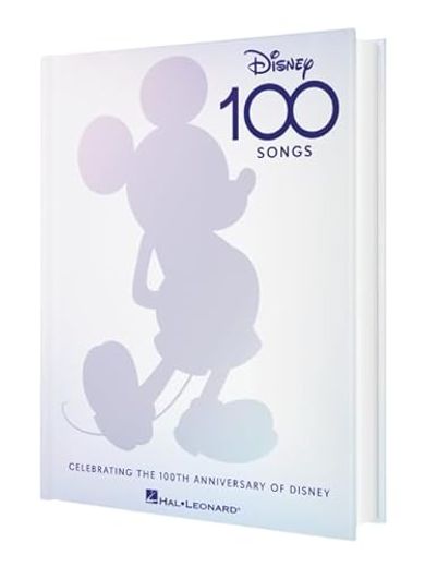 Disney 100 Songs: Songbook Celebrating the 100Th Anniversary of Disney Complete With Foreword by Alan Menken, Preface by Disney Historian Randy Thornton, & Colorful Artwork for Each Song (en Inglés)