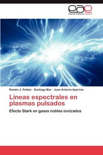 l neas espectrales en plasmas pulsados (in Spanish)