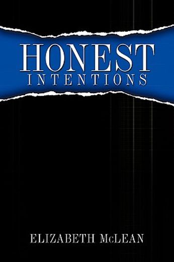honest intentions